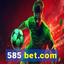 585 bet.com